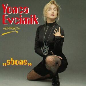 Yonca Evcimik - Abone (1991)